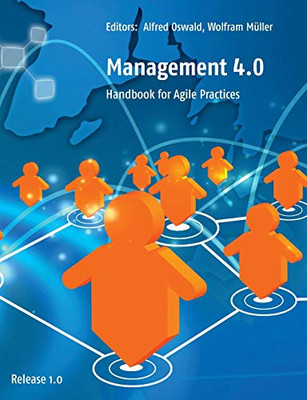 Management 4.0: Handbook for Agile Practices [Taschenbuch] [2017]