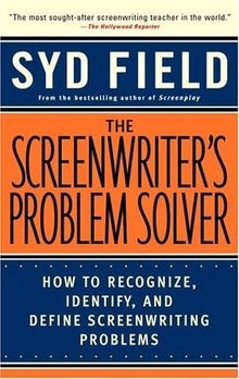 The Screenwriters Problem Solver: How to Recognize, Ide... | Buch | Zustand gut