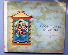 AVONTUREN IN CHINA. De tempelrover BIBOEBA door A-DRI-KO  Boek uit 1946