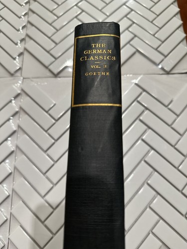 GERMAN CLASSICS MASTERPIECES OF GERMAN LITERATURE Vol. II / 1914 - Picture 4 of 7
