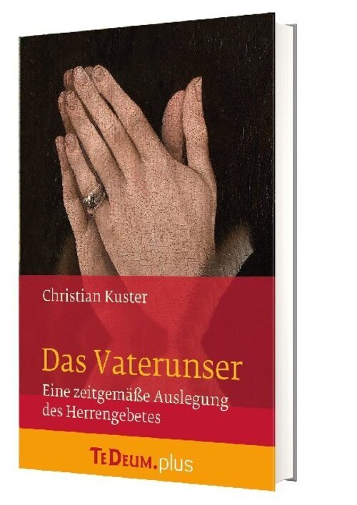 Thumbnail - Christian Kuster | Das Vaterunser | Buch | Deutsch (2020) | 144 S.