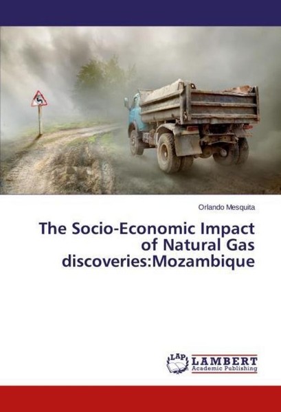 The Socio-Economic Impact Of Natural Gas Discoveries:Mozambique Orlando Mesquita-image
