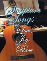 Gary Hullquist | Scripture Songs Of Love, Joy, And Peace | Taschenbuch (2020)