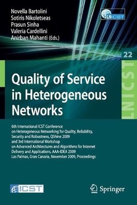 Quality of Service in Heterogeneous Networks: 6th International ICST Conference 