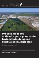 Drashti Kapadia | Proceso De Lodos Activados Para Plantas De Tratamiento De...