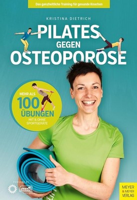 Buch Pilates gegen Osteoporose Kristina Dietrich Meyer & Meyer