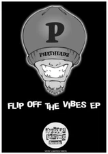 Phatheadz pka Real II Reel – Flip Off The Vibes EP 1993 Grail Chopped Herring