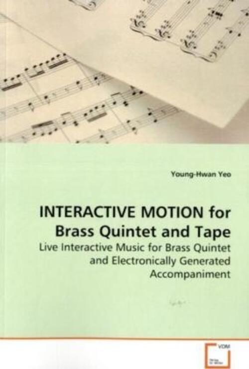 Thumbnail - Young-hwan Yeo | Interactive Motion For Brass Quintet And Tape |