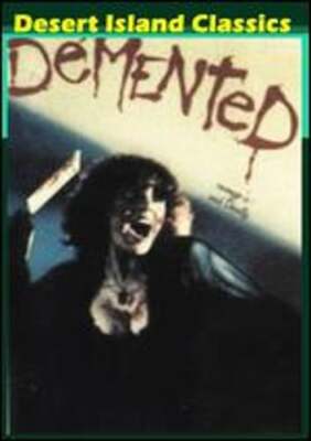 Demented by Arthur Jeffreys: New