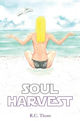 Rachel C Thompson | Soul Harvest | Taschenbuch | Englisch (2018)