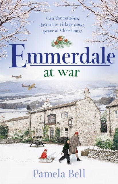 Emmerdale at War by Pamela Bell (Paperback Book)