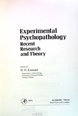 Experimental psychopathology: recent research and theory. Kimmel, H.D.:
