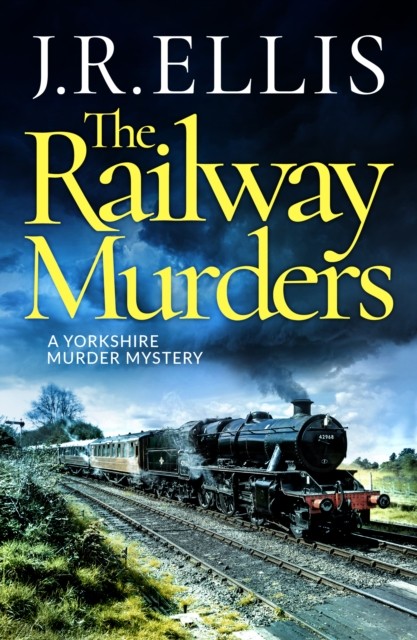 The Railway Murders by J. R. Ellis (Paperback Book)