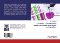 Kolli Sunder Kumar | Synthesis And Anticancer Evaluation Of Carbazole And...