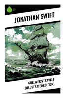 Jonathan Swift | Gulliver's Travels (Illustrated Edition) | Taschenbuch (2024)