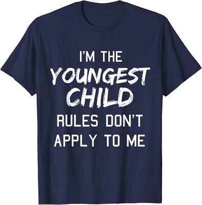 Rules Don't Apply on Me Funny Youngest Child Quote Unisex T-Shirt