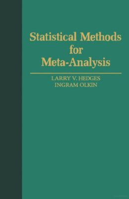 Statistical Methods for Meta-Analysis Hardcover Ingram, Hedges, L