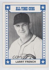 1980 TCMA All Time Chicago Cubs Larry French #1980-004 0b6