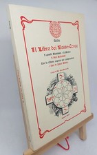 SEDIR. IL LIBRO DEI ROSA+CROCE. Rebis, 1989 (1° ed.)