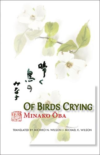 Of Birds Crying – A Novel Oba Wilson Wilson Paperback John Wiley & Sons
