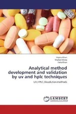 Hajera Khan (u. a.) | Analytical method development and validation by uv and...