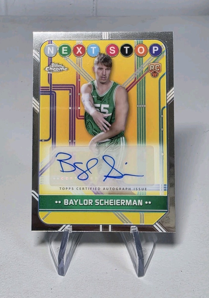 2024-25 Topps Chrome Baylor Scheierman Next Stops Auto Boston