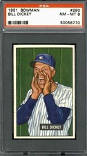 1951 Bowman #290 Bill Dickey - PSA 8