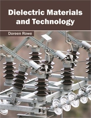 Dielectric Materials and Technology (Hardback or Cased Book)
