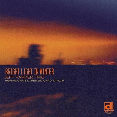 JEFF PARKER - Bright Light In Winter - CD - **Excellent Condition**