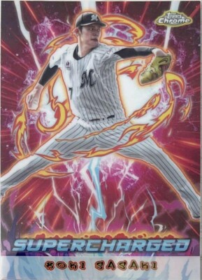 2024 Topps Chrome NPB Roki Sasaki Supercharged Chiba Lotte Marines