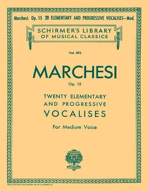 Thumbnail - 20 Elementary And Progressive Vocalises, Op. 15 | Salvatore Marchesi |