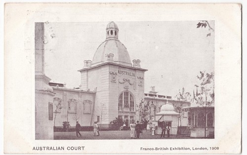 Australian Court, Franco British Exhibition 1908 PPC, By Bonnet & Shum, 1908 PMK