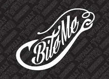 Bite Me Fishing vinyl decal sticker Car Truck outdoors hunting country Fish Hook