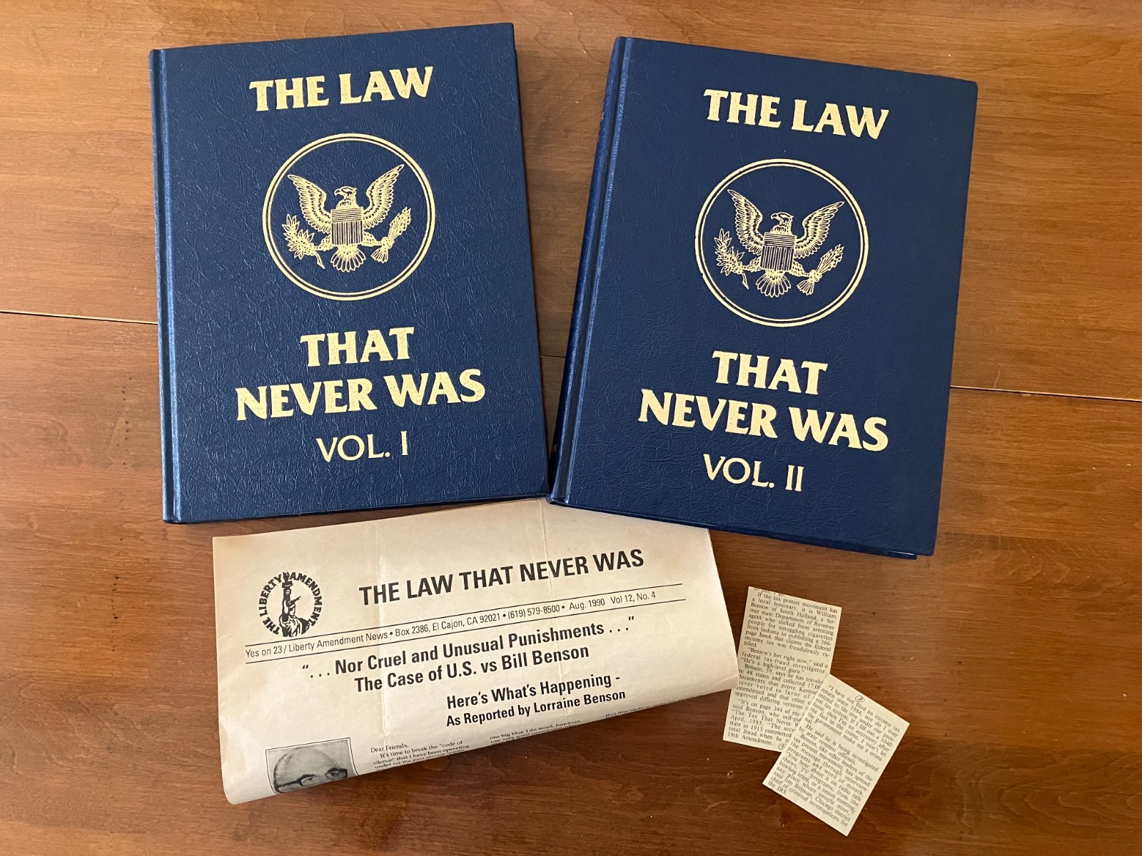 The Law That Never Was-Vols I & ll-by Bill Benson-Both First Editions-w Articles