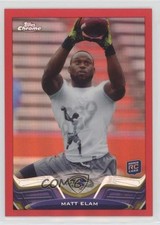 2013 Topps Chrome Red Refractor 24/25 Matt Elam #207 0dk