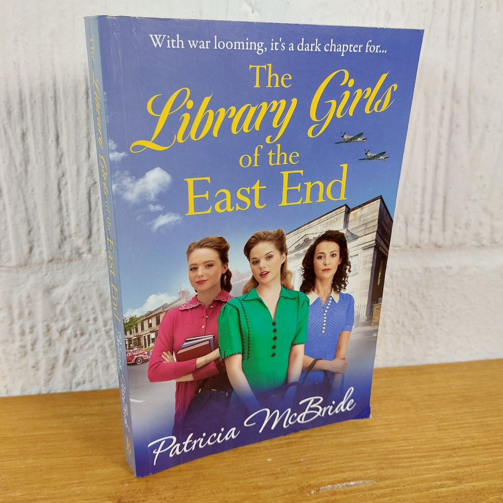 The Library Girls of the East End — Trish McBride