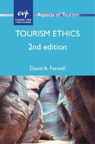 Дэвид А. Феннелл Этика туризма (в твердом переплете) Аспекты туризма (ИМПОРТ из Великобритании)