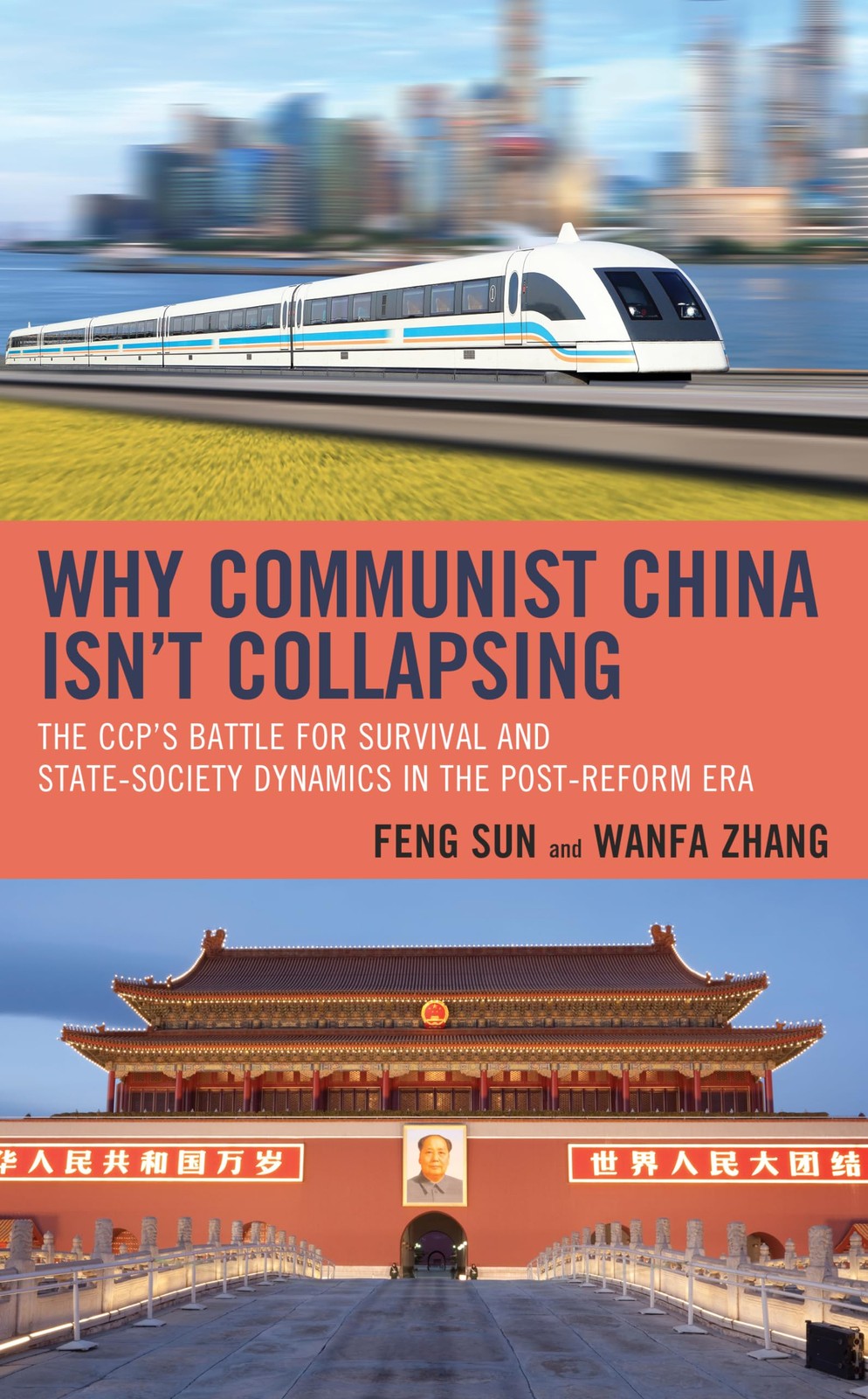 Why Communist China isn’t Collapsing: The CCP’s Battle for