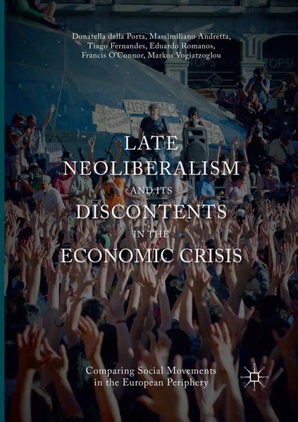 Donatella Della Porta (U. A.) | Late Neoliberalism And Its Discontents In The...-image