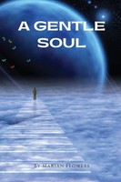 Marian Flowers | A Gentle Soul | Taschenbuch | Englisch (2023) | Marian Flowers