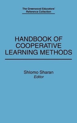 Handbook of Cooperative Learning Methods by Shlomo Sharan (English) Hardcover Bo