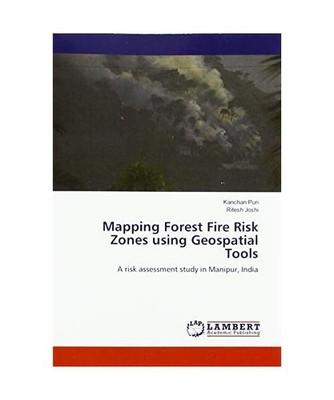 Mapping Forest Fire Risk Zones using Geospatial Tools: A risk assessment study i