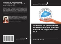 Radwa El-Awadi | SeleccióN De Proveedores De Servicios En La Nube En FuncióN...
