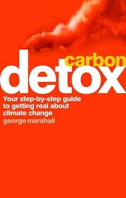 Carbon Detox: Your step-by-step gui..., Marshall, Georg