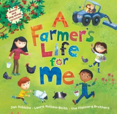A Farmer's Life for Me - Paperback By Dobbins, Jan - GOOD
