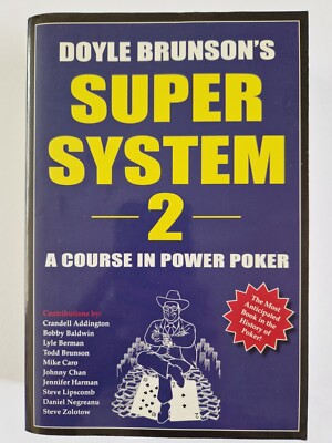 Doyle Brunson's Super System 2 By Doyle Brunson (Paperback, 2005)