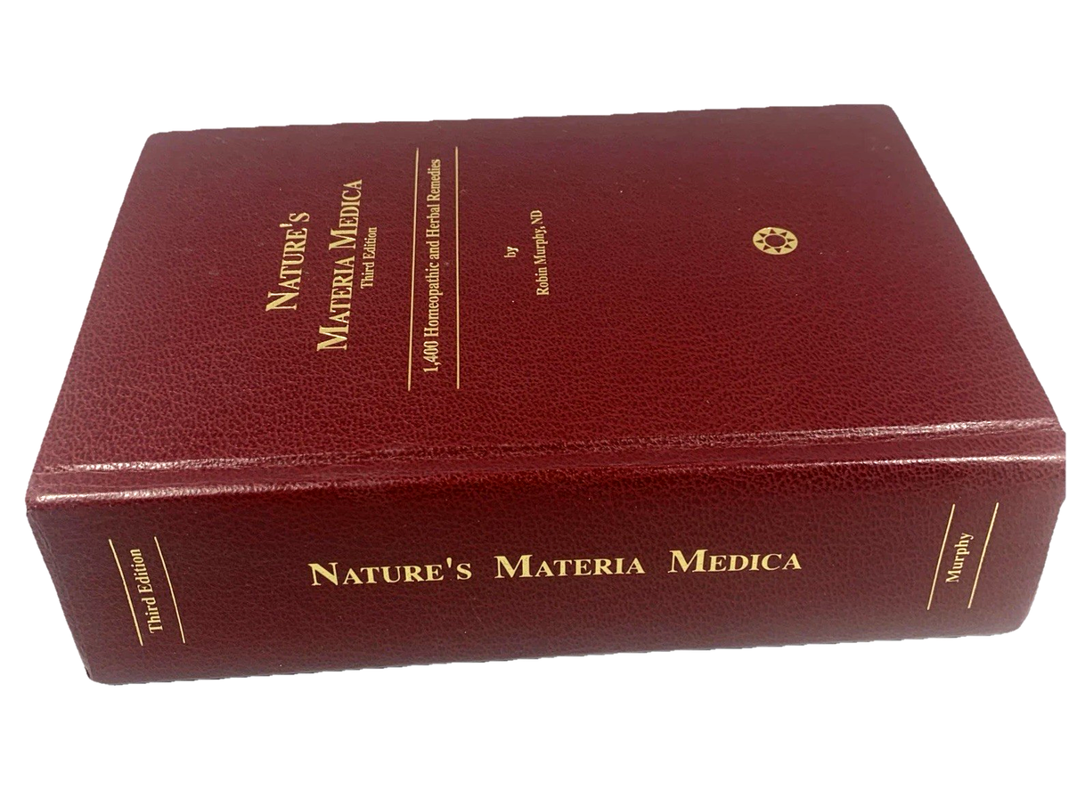 Nature's Materia Medica Robin Murphy ND Homeopathic Remedies 3rd