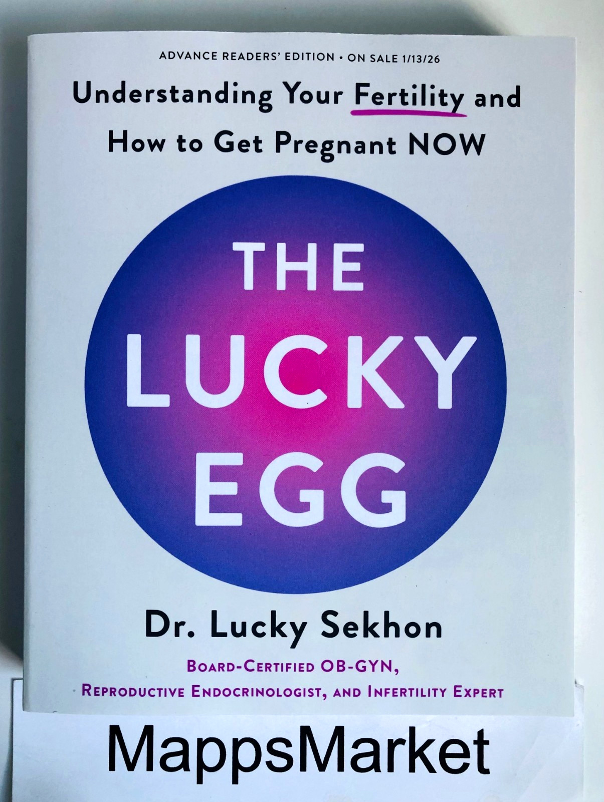 The Lucky Egg: Understand Your Fertility and How to Get Pregnant