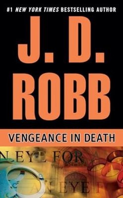 Vengeance in Death Paperback J. D. Robb