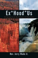 Rev Jerry Wade Jr | Exhoodus | Taschenbuch | Englisch (2010) | Iuniverse